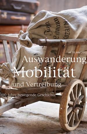 Plakat "Auswanderung, Mobilität und Vertreibung" Plakat "Auswanderung, Mobilität und Vertreibung"